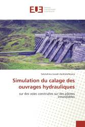 Simulation du calage des ouvrages hydrauliques