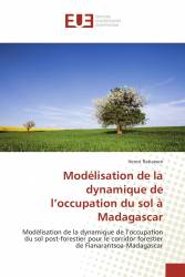 Modélisation de la dynamique de l’occupation du sol à Madagascar