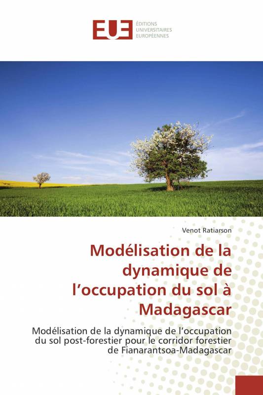 Modélisation de la dynamique de l’occupation du sol à Madagascar