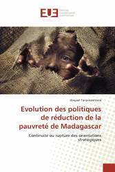 Evolution des politiques de réduction de la pauvreté de Madagascar