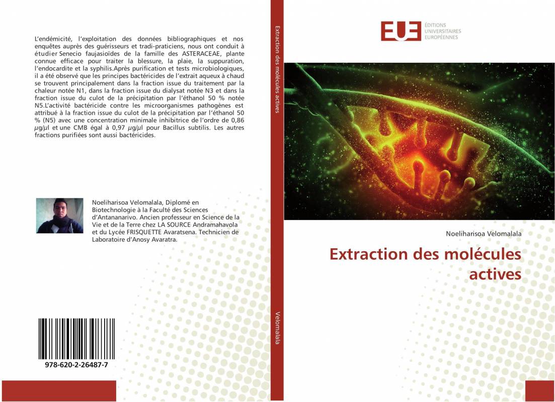 Extraction des molécules actives