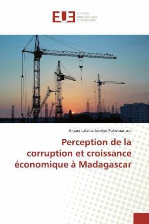 Perception de la corruption et croissance économique à Madagascar