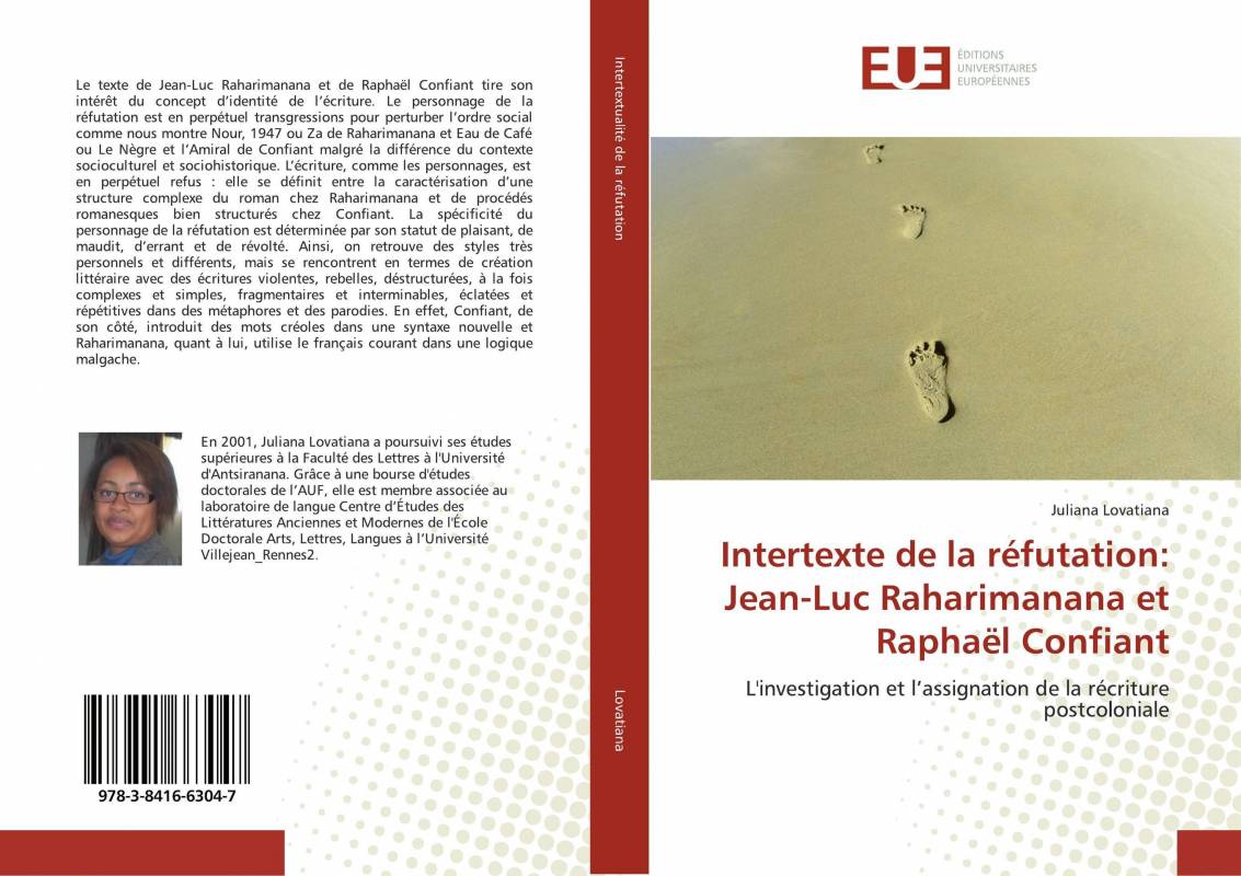 Intertexte de la réfutation: Jean-Luc Raharimanana et Raphaël Confiant