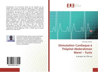 Stimulation Cardiaque à l'hôpital Abderahmen Mami – Tunis