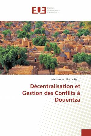 Décentralisation et Gestion des Conflits à Douentza