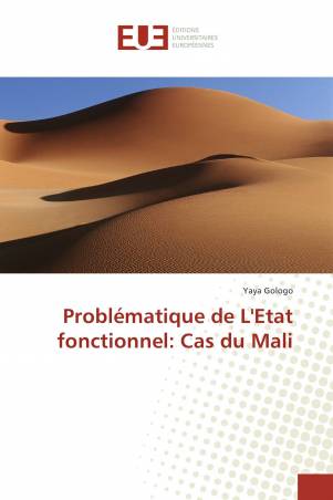 Problématique de L&#039;Etat fonctionnel: Cas du Mali