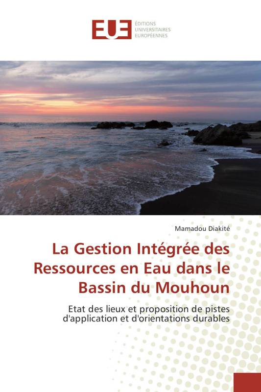 La Gestion Intégrée des Ressources en Eau dans le Bassin du Mouhoun