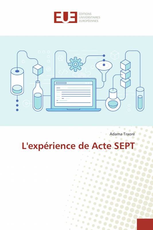 L'expérience de Acte SEPT