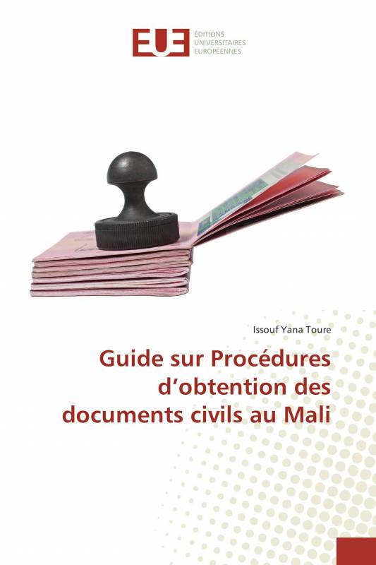 Guide sur Procédures d’obtention des documents civils au Mali