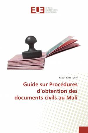 Guide sur Procédures d’obtention des documents civils au Mali