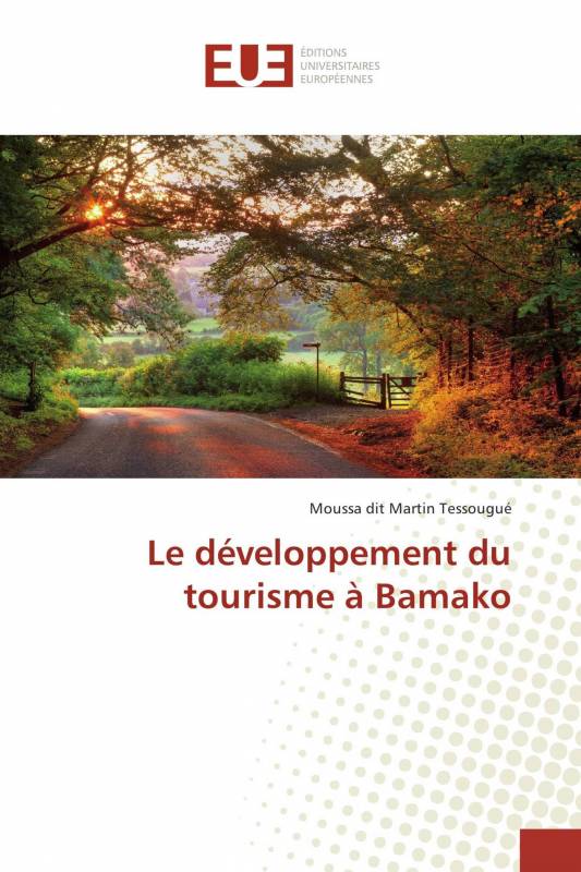 Le développement du tourisme à Bamako