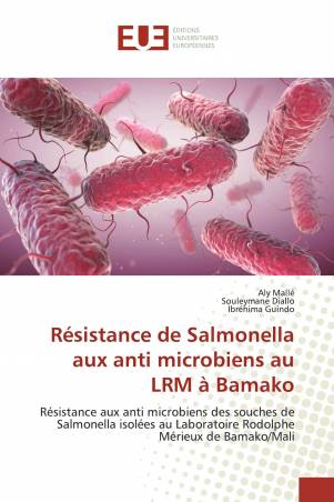 Résistance de Salmonella aux anti microbiens au LRM à Bamako