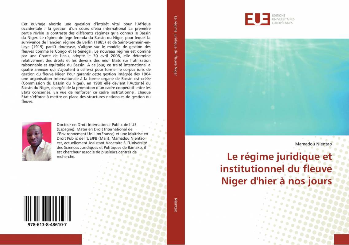 Le régime juridique et institutionnel du fleuve Niger d'hier à nos jours