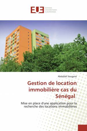 Gestion de location immobilière cas du Sénégal