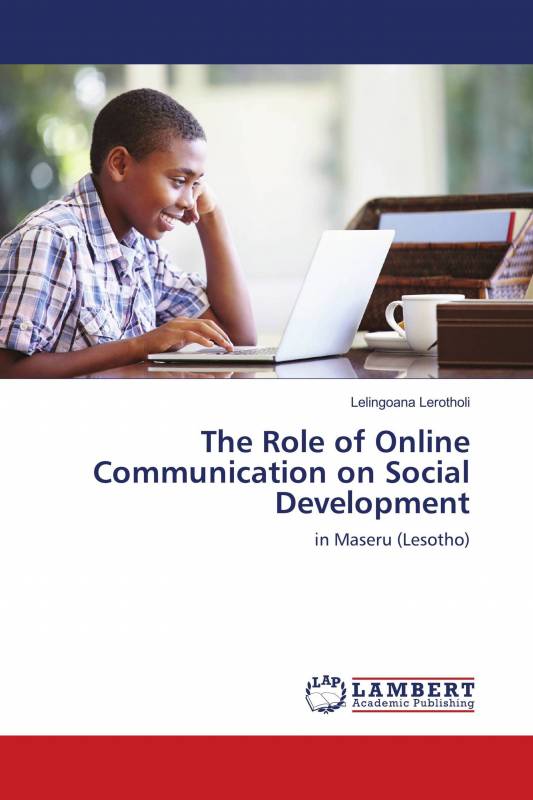 The Role of Online Communication on Social Development