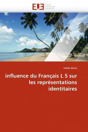 influence du Français L S sur les représentations identitaires