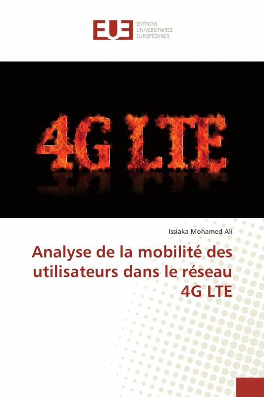 Analyse de la mobilité des utilisateurs dans le réseau 4G LTE