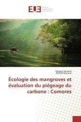 Écologie des mangroves et évaluation du piégeage du carbone : Comores