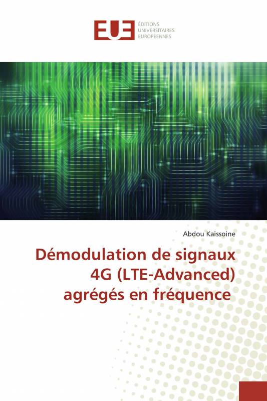 Démodulation de signaux 4G (LTE-Advanced) agrégés en fréquence