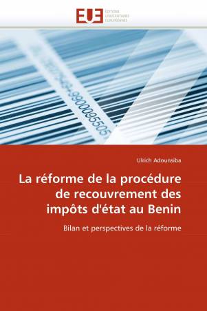 La réforme de la procédure de recouvrement des impôts d'état au Benin