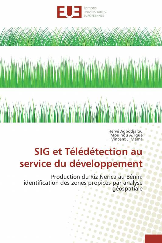 SIG et Télédétection au service du développement