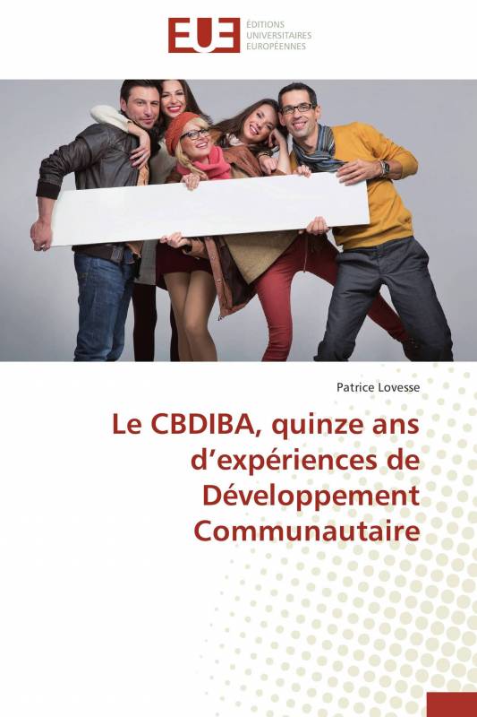 Le CBDIBA, quinze ans d’expériences de Développement Communautaire