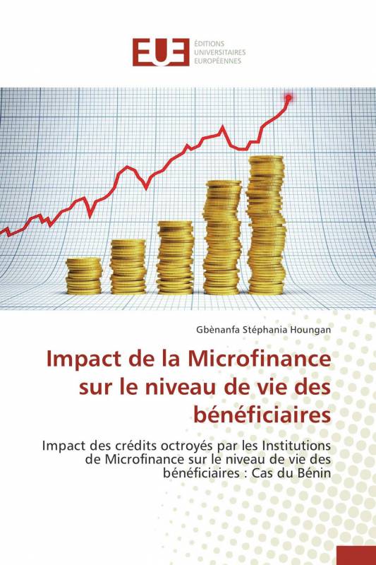 Impact de la Microfinance sur le niveau de vie des bénéficiaires