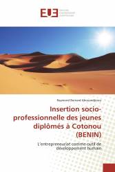 Insertion socio-professionnelle des jeunes diplômés à Cotonou (BENIN)