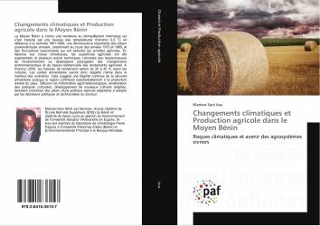 Changements climatiques et Production agricole dans le Moyen Bénin