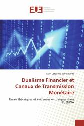 Dualisme Financier et Canaux de Transmission Monétaire