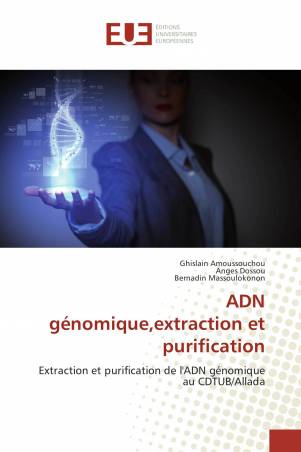 ADN génomique,extraction et purification