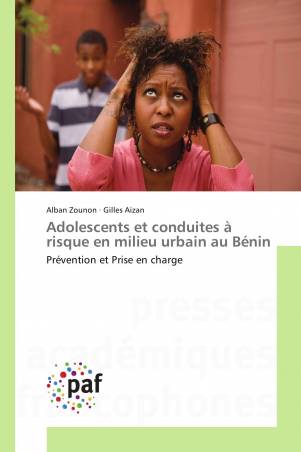 Adolescents et conduites à risque en milieu urbain au Bénin