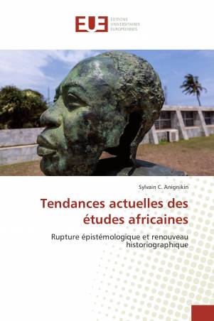 Tendances actuelles des études africaines