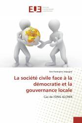 La société civile face à la démocratie et la gouvernance locale