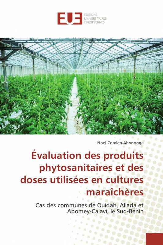 Évaluation des produits phytosanitaires et des doses utilisées en cultures maraîchères