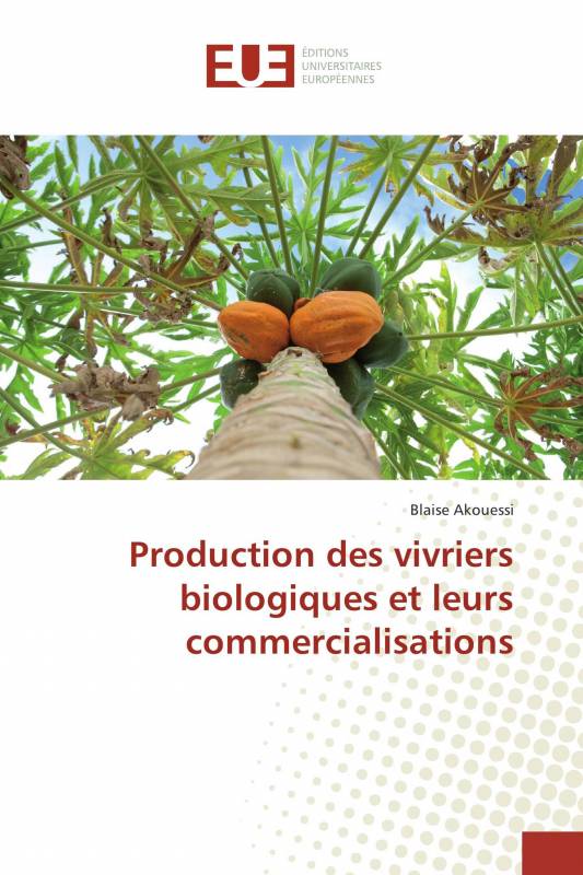 Production des vivriers biologiques et leurs commercialisations