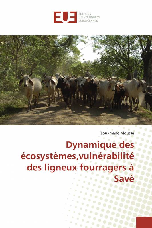 Dynamique des écosystèmes,vulnérabilité des ligneux fourragers à Savè