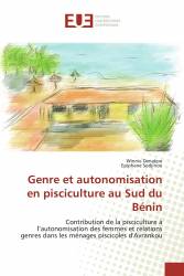 Genre et autonomisation en pisciculture au Sud du Bénin