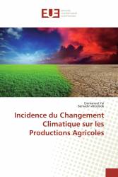 Incidence du Changement Climatique sur les Productions Agricoles