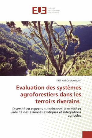 Evaluation des systèmes agroforestiers dans les terroirs riverains