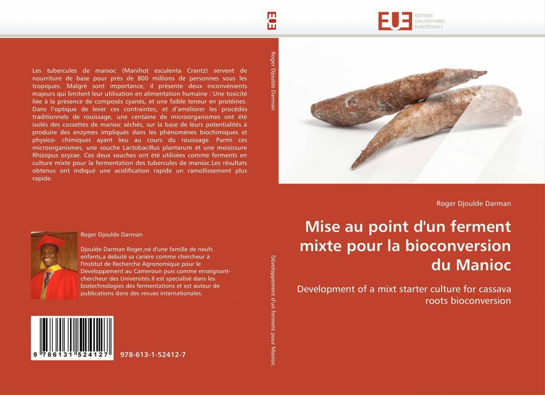 Mise au point d'un ferment mixte pour la bioconversion du Manioc