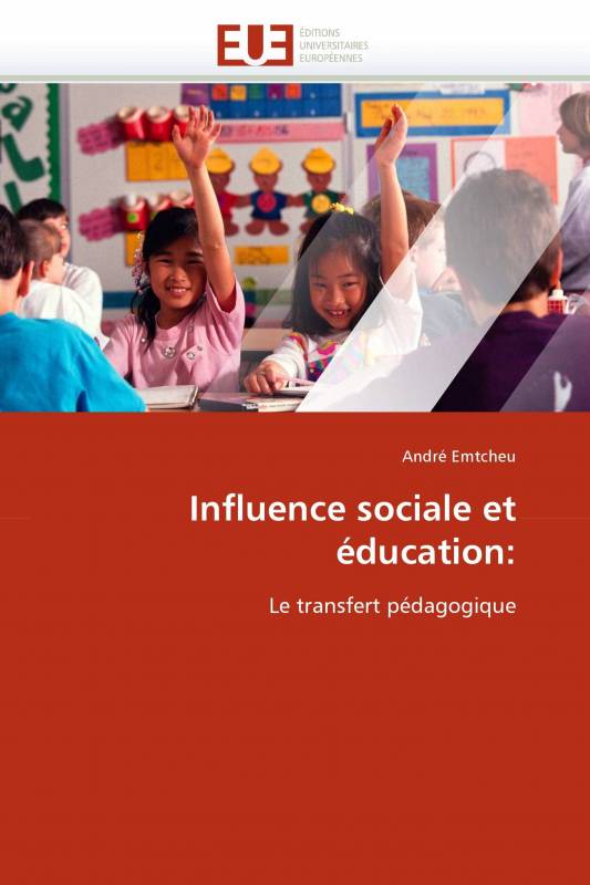 Influence sociale et éducation: