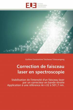 Correction de faisceau laser en spectroscopie