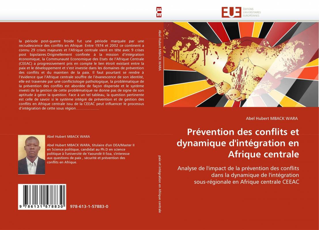 Prévention des conflits et dynamique d'intégration en Afrique centrale