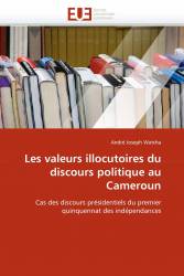 Les valeurs illocutoires du discours politique au Cameroun