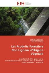 Les Produits Forestiers Non Ligneux d'Origine Végétale