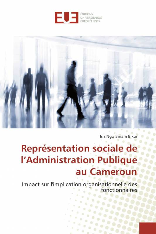 Représentation sociale de l’Administration Publique au Cameroun