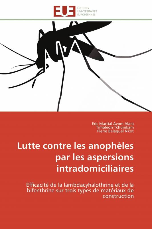 Lutte contre  les anophèles par les aspersions intradomiciliaires