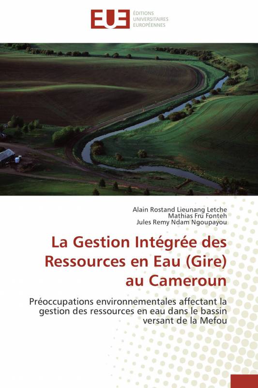 La Gestion Intégrée des Ressources en Eau (Gire) au Cameroun