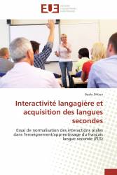 Interactivité langagière et acquisition des langues secondes